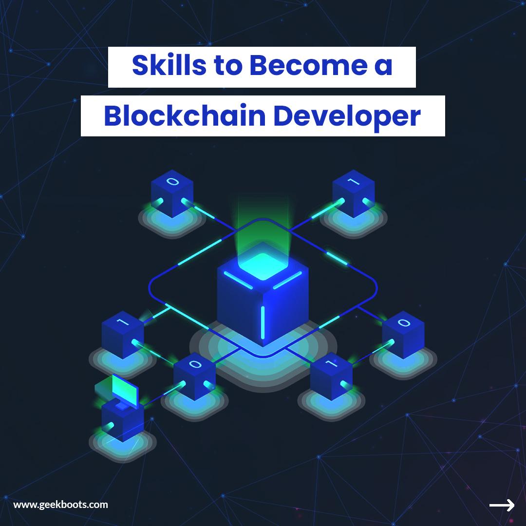 Essential Skills You Need to Become a Successful Blockchain Developer