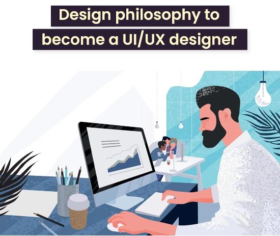 10 design philosophy to become a UI/UX designer