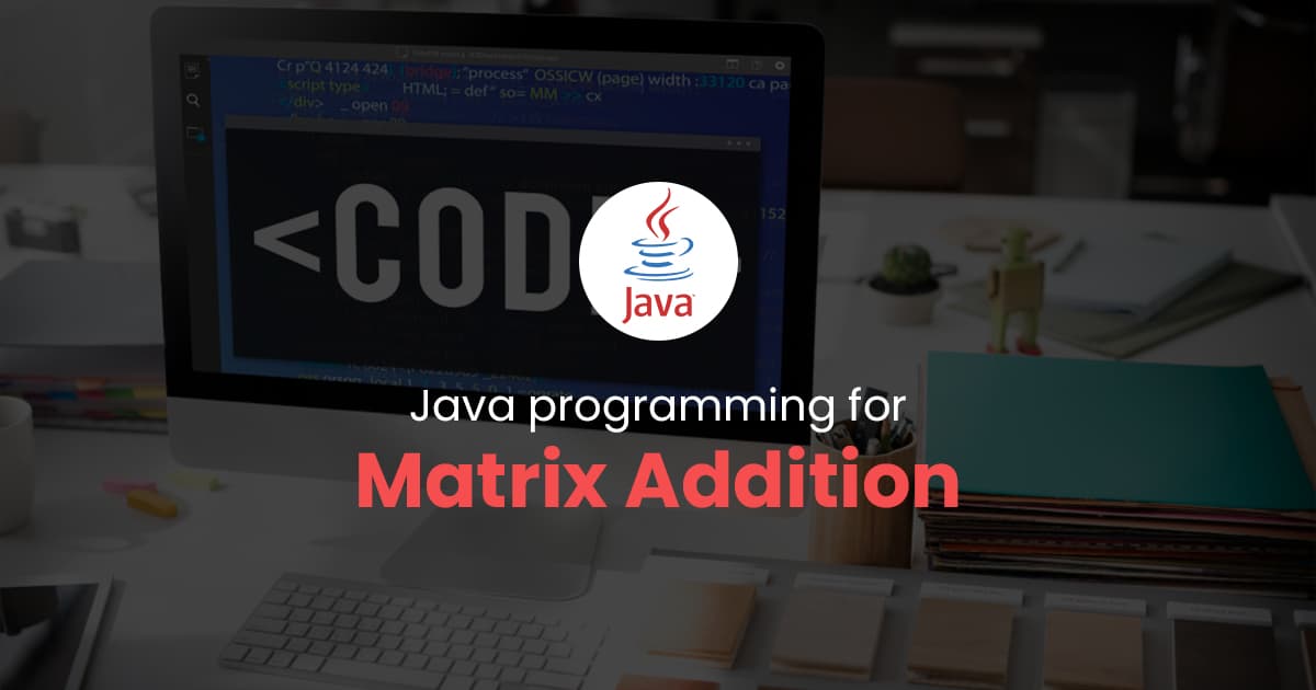 Matrix Addition