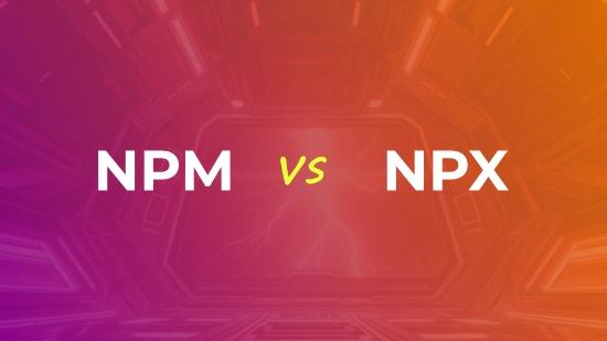 npm vs npx in Node.js: A 2025 Guide to Smarter Development
