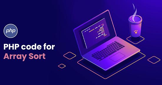 Array Sort for PHP Scripting