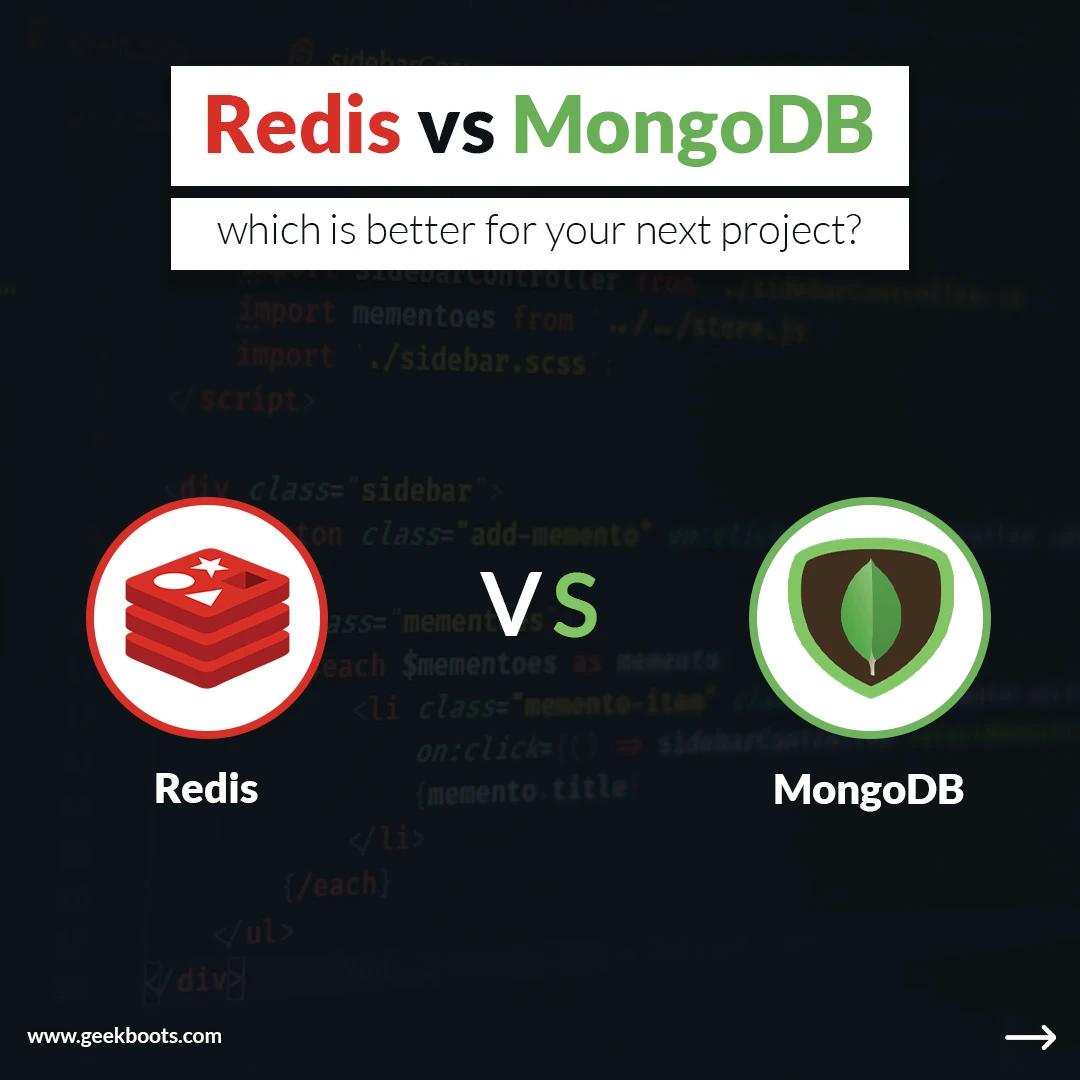 Redis vs MongoDB - which is better for your next project?