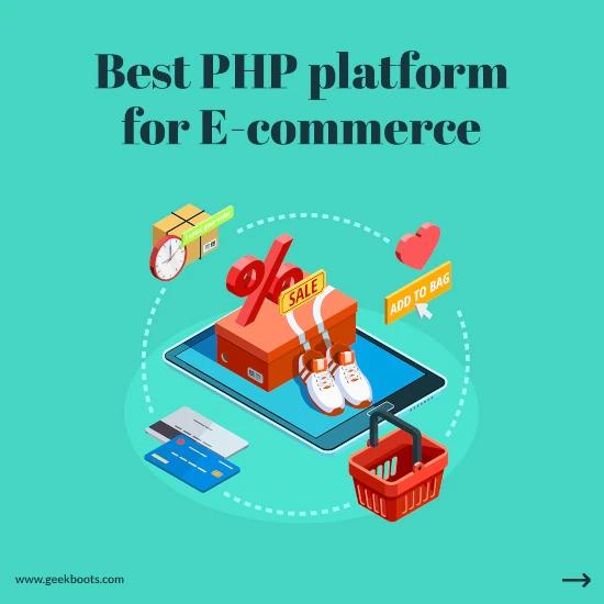 Best PHP eCommerce platform your online store