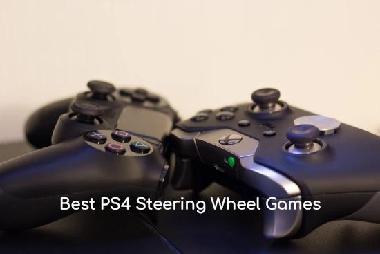 Best PS4 steering wheel games
