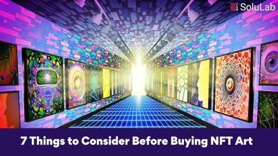 7 Things to Consider Before Buying NFT Art
