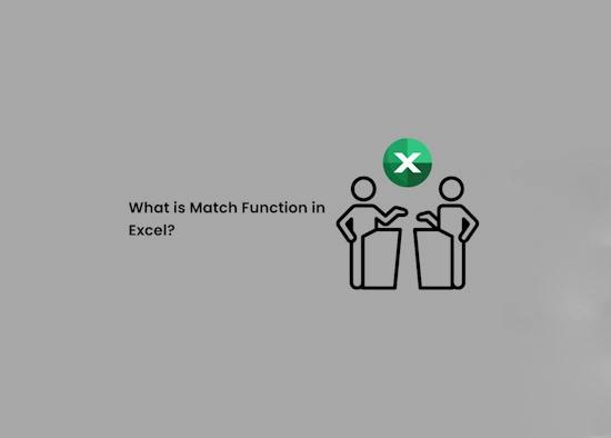 What is MATCH Function in Excel?