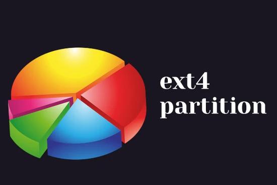 Advantage and disadvantage of EXT4 partition