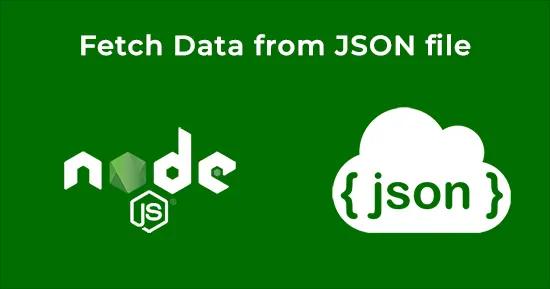 Fetch JSON File for Node JS
