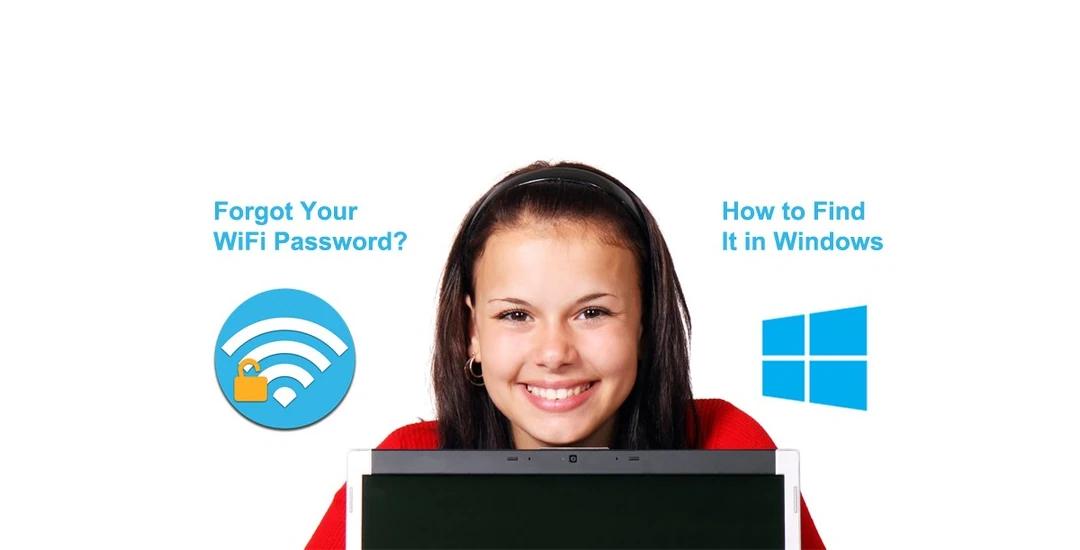 Forgot Your WiFi Password? steps to find out in Windows machine
