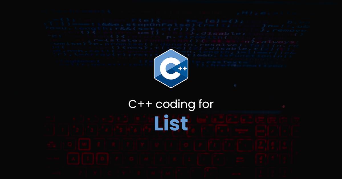 List for C++ Programming