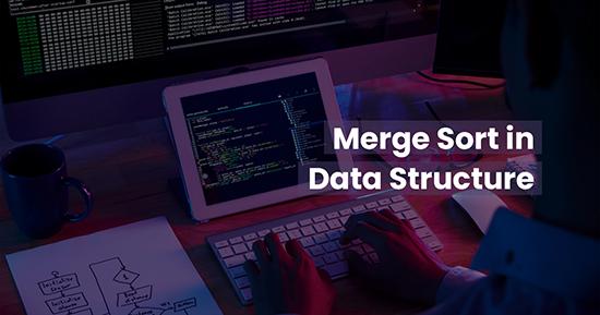Merge Sort for Data Structure