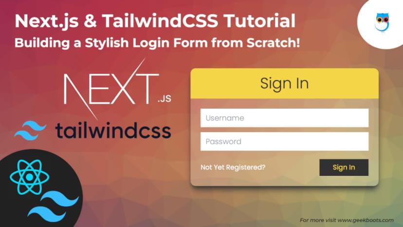 Create a Modern Login Form with Next.js & TailwindCSS | Tutorial for Beginners | Geekboots