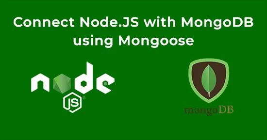 MongoDB Connection using Mongoose for Node JS