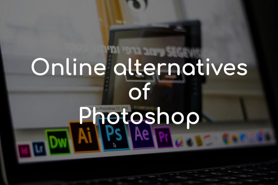 Top 10 Online Alternatives to Photoshop