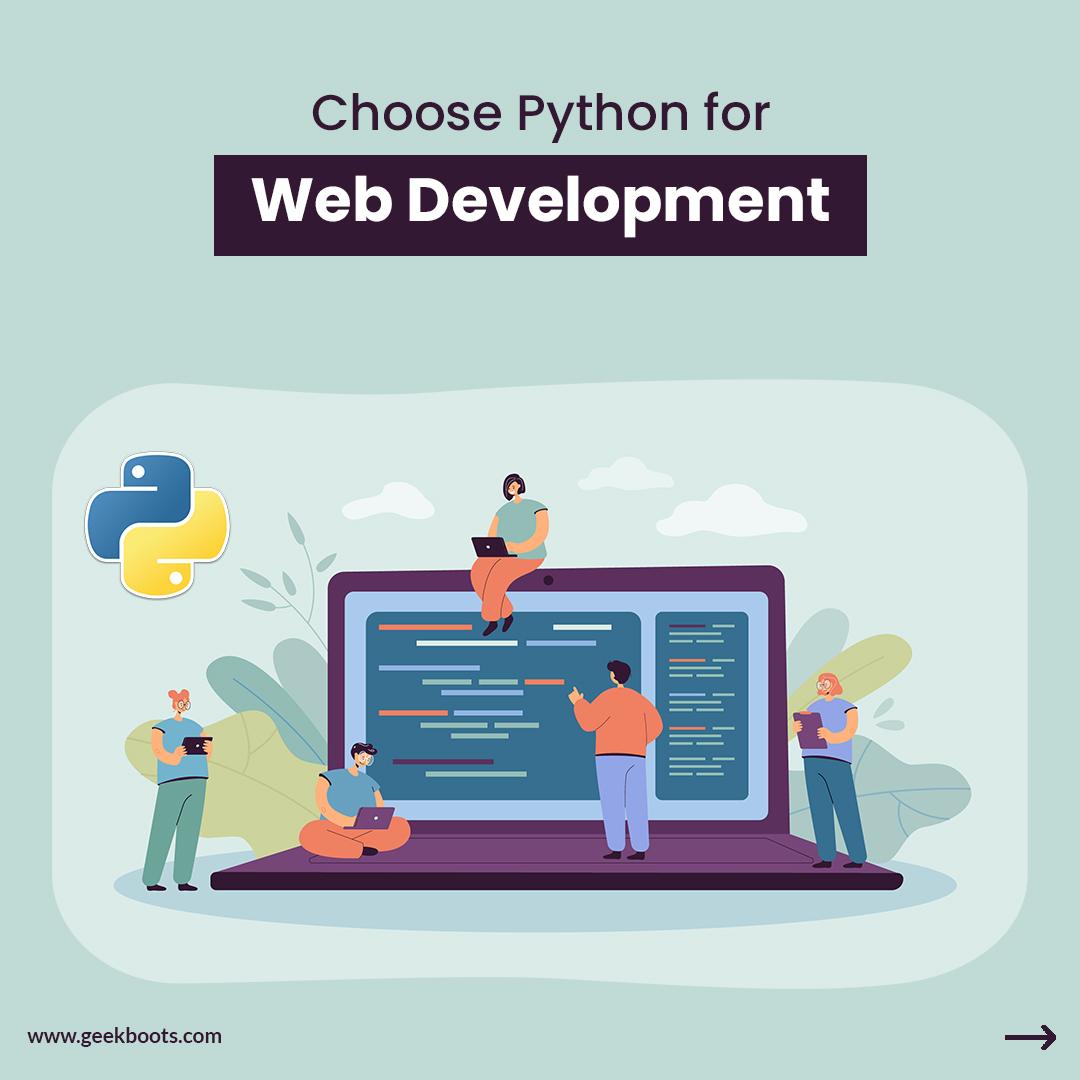 10 Reasons to Choose Python for Web Development