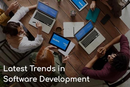 10 latest trends in software development