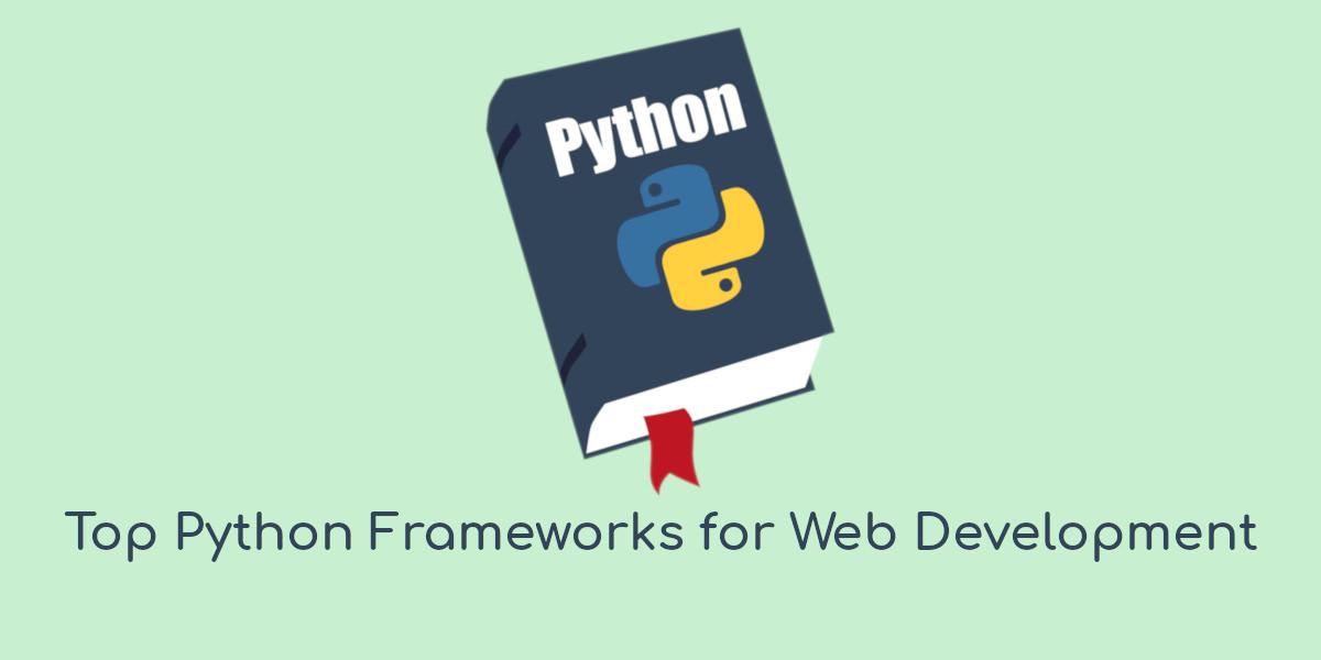 Top Python frameworks for web development