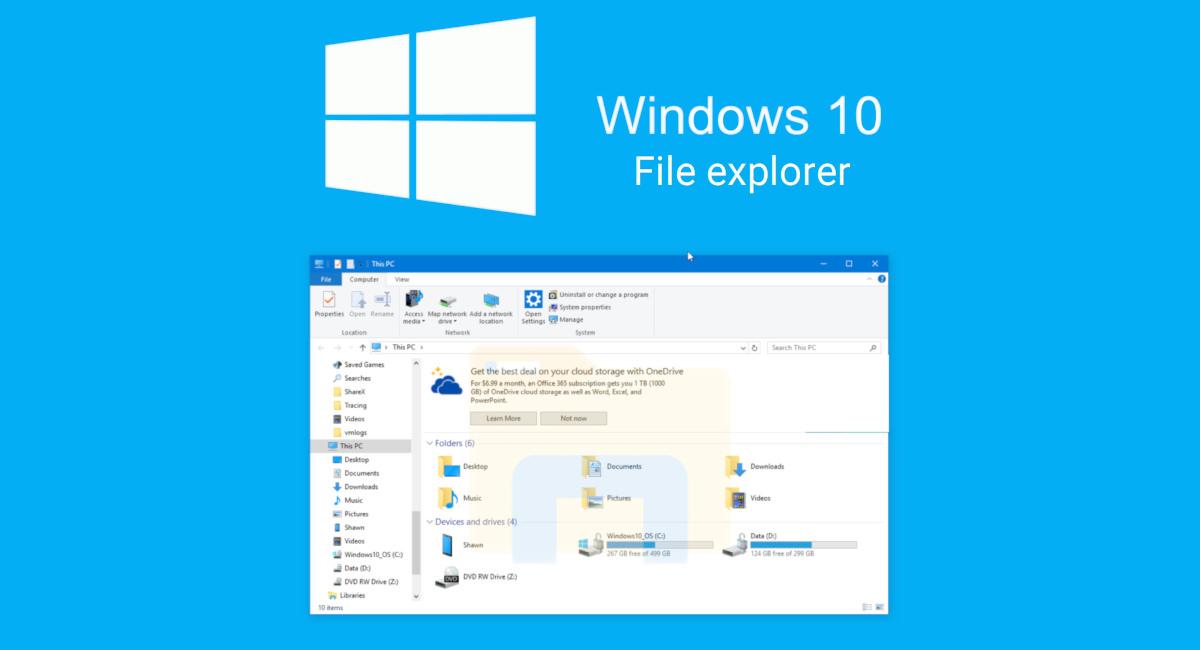 Windows 10 File Explorer and its features