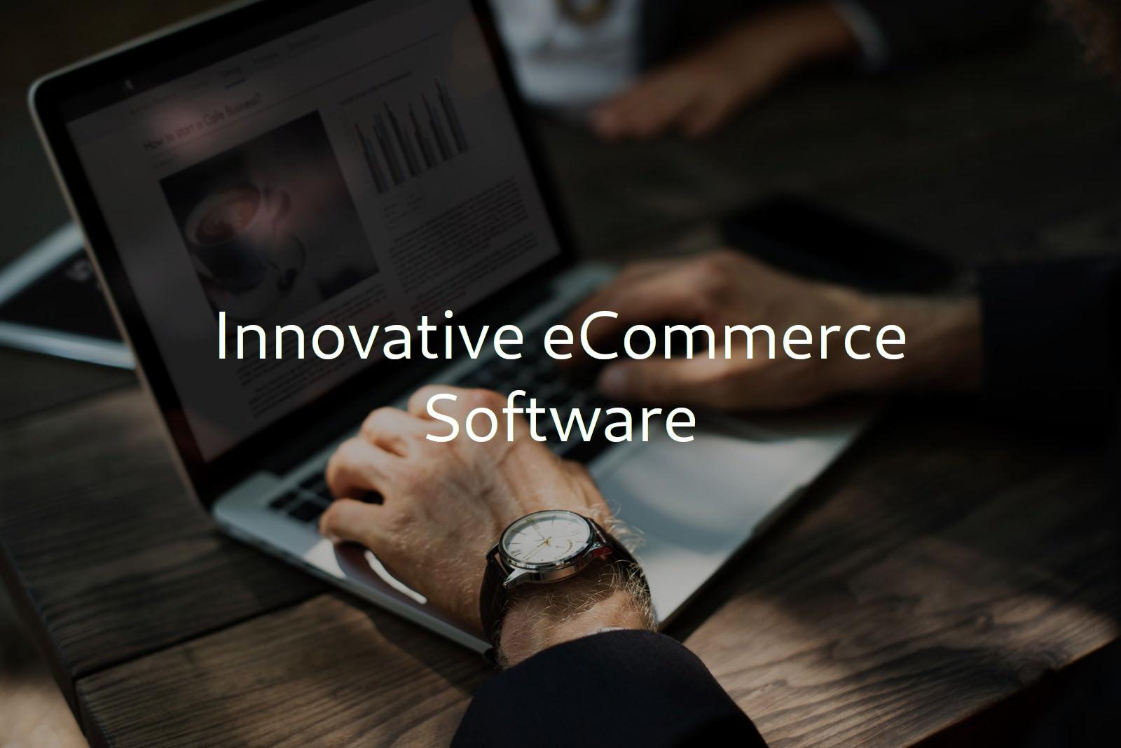 3 Innovative eCommerce Software Every Established Business Needs