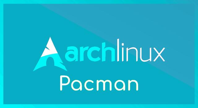 All about Pacman in Arch