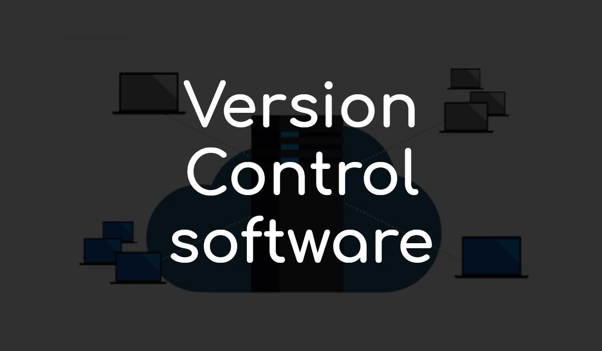 Version controlling softwares and its usage