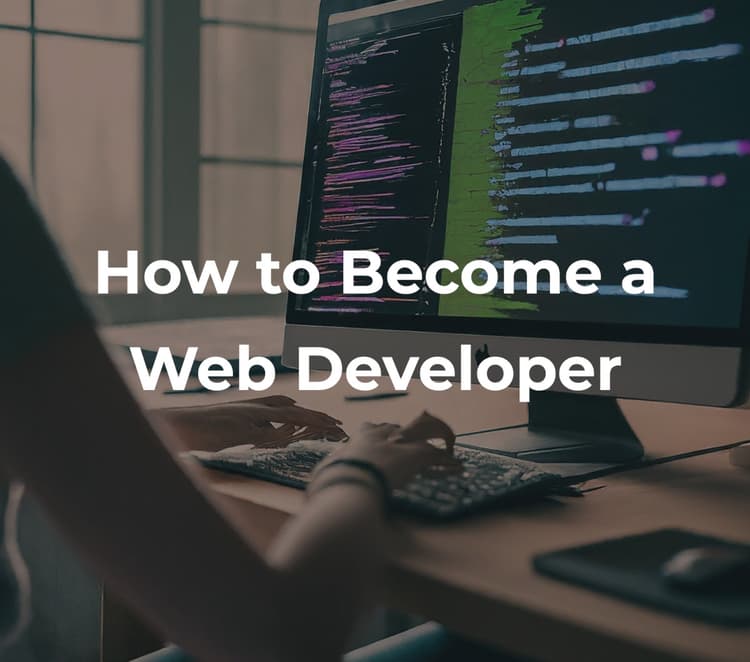 Crafting Your Path to Success: A Guide to Becoming a Web Developer ...